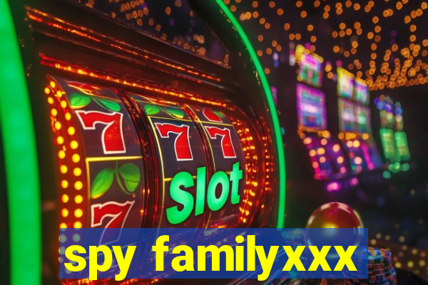 spy familyxxx